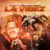 La Vibez (feat. Seddy Hendrinx) - Single album lyrics, reviews, download