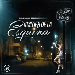 Mujer de la Esquina Song Lyrics