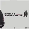 Empty Thoughts - EP album lyrics, reviews, download