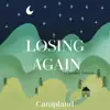 Losing Again (Extended Version) - Single album lyrics, reviews, download