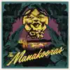The Manakooras - Single album lyrics, reviews, download