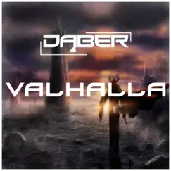 Valhalla - Single by Daber album reviews, ratings, credits