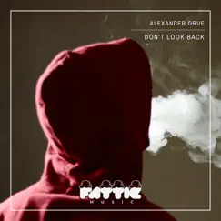 Don't Look Back (Extended Mix) Song Lyrics