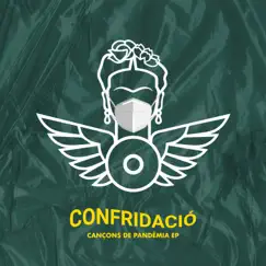 CONFRIDACIÓ - Cançons de pandèmia (EP 2020) by Frida album reviews, ratings, credits