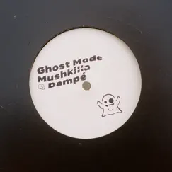 Ghost Mode (Dub) Song Lyrics