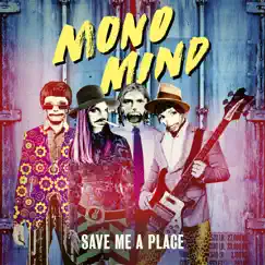 Save Me a Place (Bridge & Mountain Remix) Song Lyrics