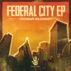 Federal City - Single album lyrics, reviews, download