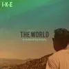 The World - Single album lyrics, reviews, download