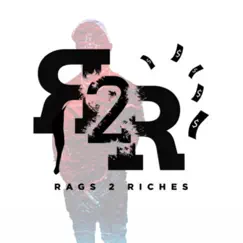 Rags 2 Riches - Single by Don the Dj album reviews, ratings, credits