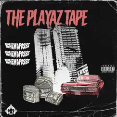 The Playaz Tape - Single by Fuxklowk3y album reviews, ratings, credits