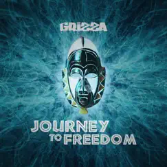 Journey To Freedom - Single by Grizza album reviews, ratings, credits