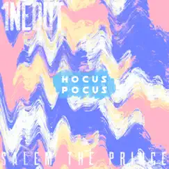 Hocus Pocus! - Single by SALEM THE PRINCE & 1neout album reviews, ratings, credits