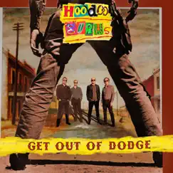 Get Out Of Dodge - Single by Hoodoo Gurus album reviews, ratings, credits