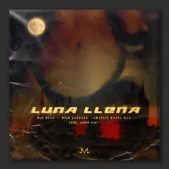 Luna Llena (feat. Rico Santana & Chaplin Rasta Man) - Single by Mac Byan album reviews, ratings, credits