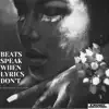 Beats Speak When Lyrics DON't (A Instrumental Love Story) album lyrics, reviews, download