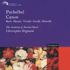 Pachelbel: Canon & Other Baroque Favorites by Academy of Ancient Music & Christopher Hogwood album reviews, ratings, credits