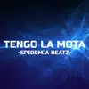 Tengo la Mota - Single album lyrics, reviews, download