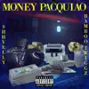 Money Pacquiao (feat. Shhvelly) - Single album lyrics, reviews, download