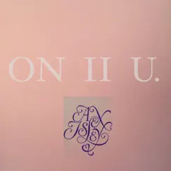 On II U - Single by Alex Isley album reviews, ratings, credits