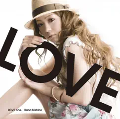 LOVE one. by Nishino Kana album reviews, ratings, credits