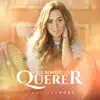 Que Bonito Es Querer - Single album lyrics, reviews, download