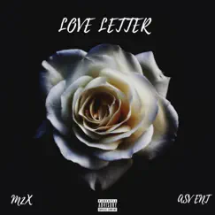 Love Letter - Single by Manie2x album reviews, ratings, credits
