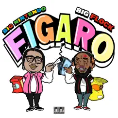 Figaro (feat. Big Flock) - Single by E4rmdacity album reviews, ratings, credits