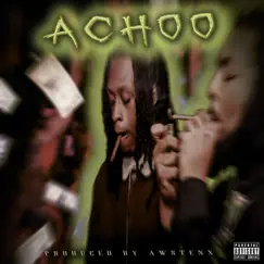 Achoo (feat. Lap & B) - Single by GWA & Awg album reviews, ratings, credits
