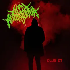 Club 27 by Alex Annihilator album reviews, ratings, credits