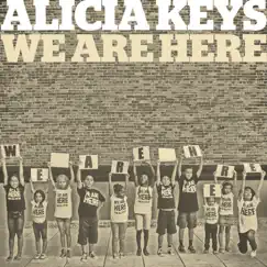 We Are Here - Single by Alicia Keys album reviews, ratings, credits