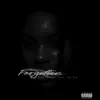 Forgotten (feat. Cam Sos) - Single album lyrics, reviews, download