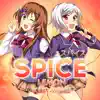Spice (Food Wars) - Single album lyrics, reviews, download