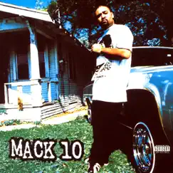 Mack 10 by Mack 10 album reviews, ratings, credits