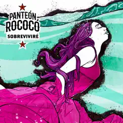 Sobreviviré - Single by Panteón Rococó album reviews, ratings, credits