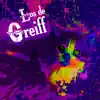 Los de Greiff - EP album lyrics, reviews, download