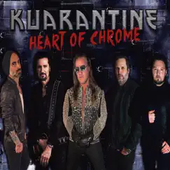 Heart of Chrome (feat. Chris Jericho & Bruce Kulick) - Single by Kuarantine album reviews, ratings, credits