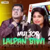 Mui Tar Lalpan Bibi song lyrics