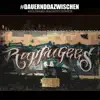 Dauernd dazwischen (feat. Jay Holler, Adeek, Shenawande, Trust Ya, Kabra, TanOne, Leo Lapiz, OmOm, Maness, Lia Sahin & Trazy) - Single album lyrics, reviews, download