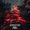 Interaction - Single album lyrics, reviews, download
