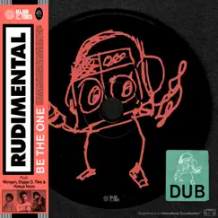 Be the One (feat. MORGAN, Digga D, TIKE & Keeya Keys) [Dub] - Single by Rudimental album reviews, ratings, credits