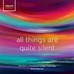 All Things Are Quite Silent (arr. Kerry Andrew) Song Lyrics