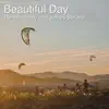 Beautiful Day (Remix) - Single album lyrics, reviews, download