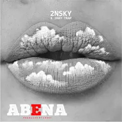 Abena (feat. Jhay Trap) - Single by 2nsky album reviews, ratings, credits