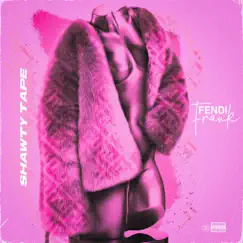 Shawty Tape - EP by Fendi Frank album reviews, ratings, credits