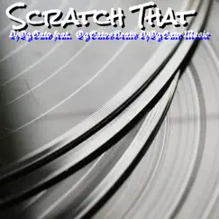 Scratch That (Custom Mix) Song Lyrics