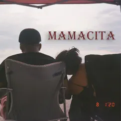 Mamacita Song Lyrics