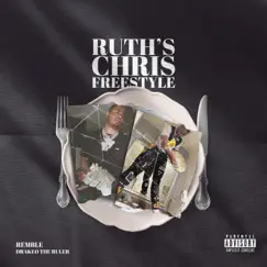 Ruth's Chris Freestyle (feat. Drakeo the Ruler) Song Lyrics
