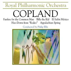 Copland: Appalachian Spring & Billy the Kid Suite by Phillip Ellis & Royal Philharmonic Orchestra album reviews, ratings, credits