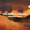 Volando a Madrid song lyrics