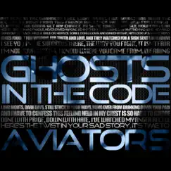 Ghosts in the Code Song Lyrics